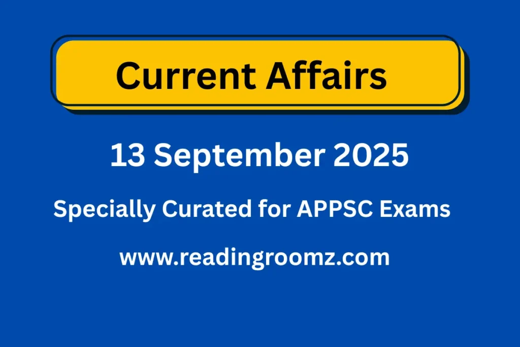 Current Affairs 13 September 2025