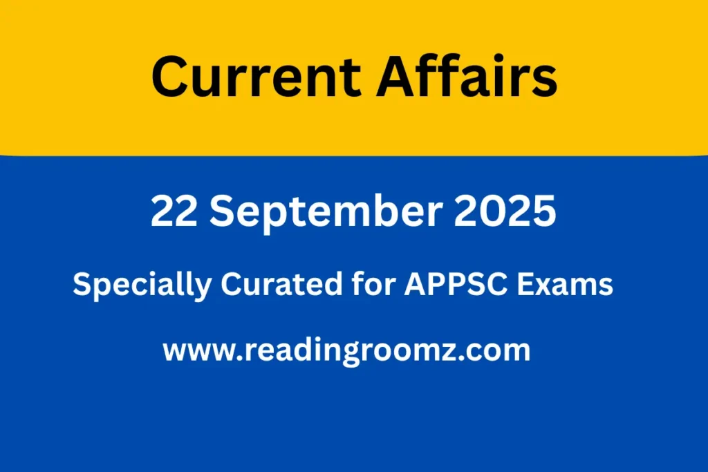 Current Affairs 22 September 2025