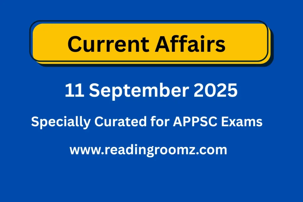 Current Affairs 11 September 2025