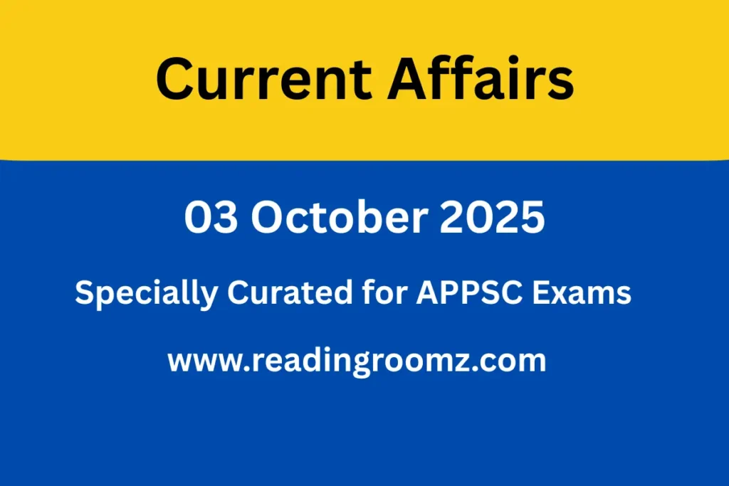 Current Affairs 03 October 2025