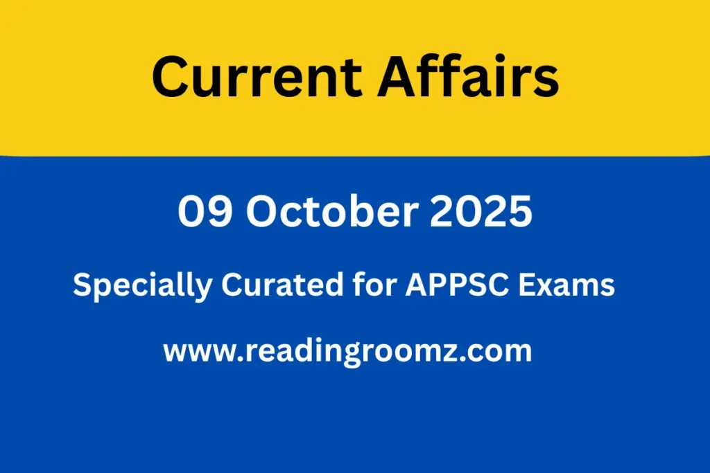Current Affairs 09 October 2025