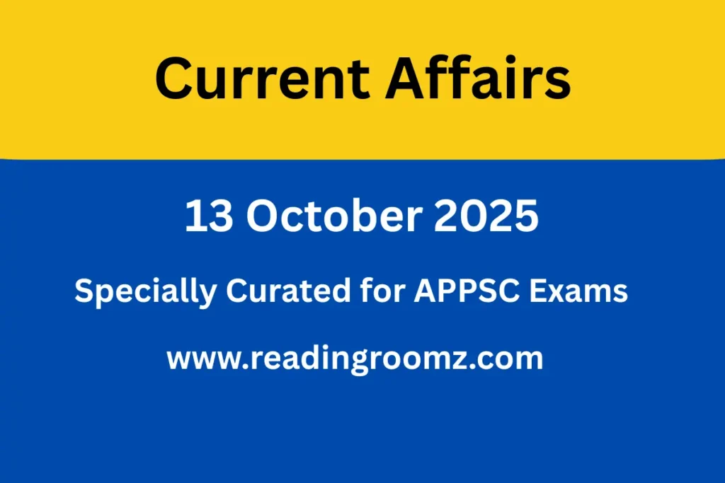 Current Affairs 13 October 2025