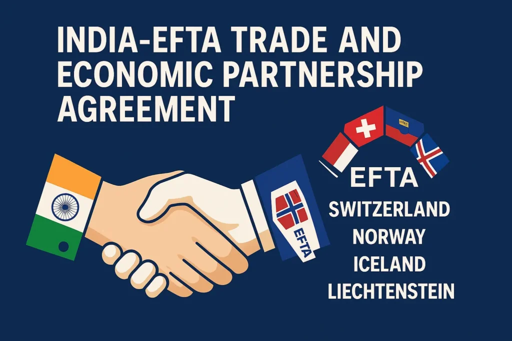India-EFTA Trade and Economic Partnership Agreement