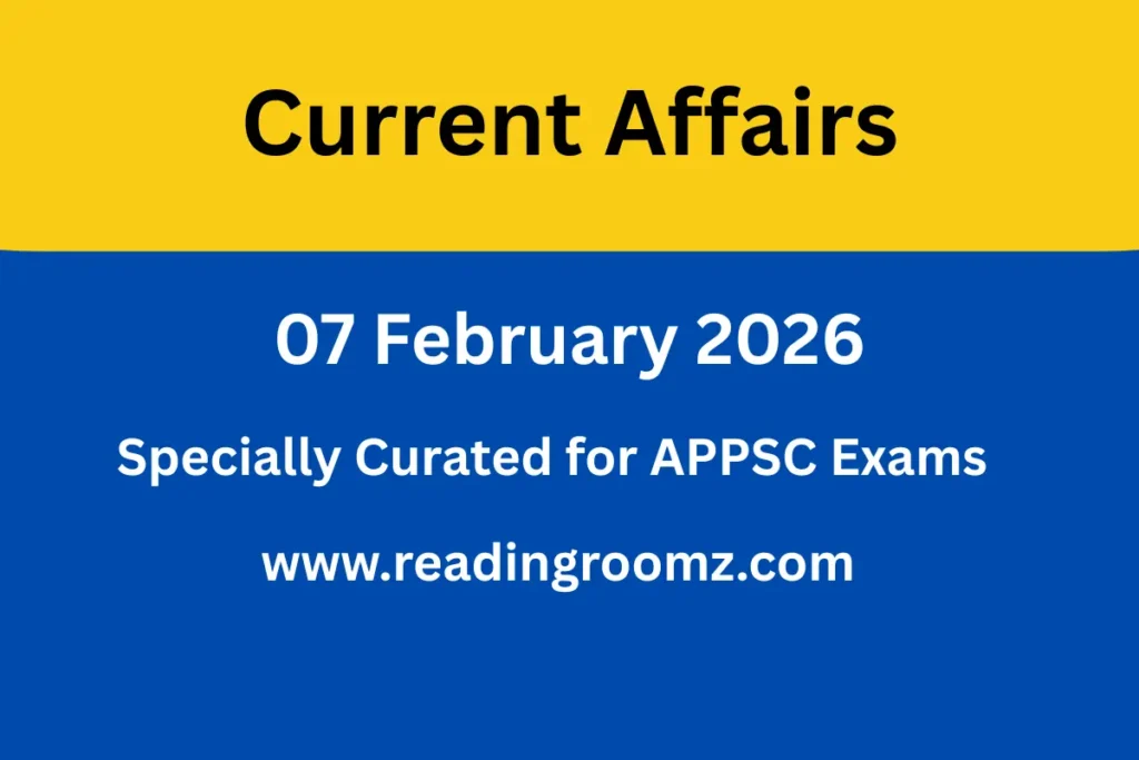 Current Affairs 07 February 2026